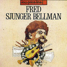 Carica l'immagine nel visualizzatore di Gallery, Fred Åkerström : Fred Sjunger Bellman (CD, Album, RE)