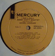 Carica l'immagine nel visualizzatore di Gallery, Bobby Scott Quartet With Guest Star Michel Legrand : I Had A Ball (LP, Album, Mono, Promo)