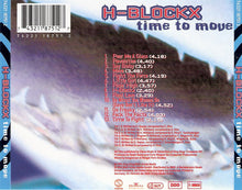 Carica l'immagine nel visualizzatore di Gallery, H-Blockx : Time To Move (CD, Album, Son)