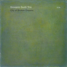 Carica l'immagine nel visualizzatore di Gallery, Giovanni Guidi Trio : City Of Broken Dreams (CD, Album)