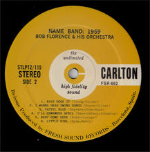 Carica l'immagine nel visualizzatore di Gallery, Bob Florence And His Orchestra : Name Band: 1959 (LP, Album, RE)