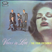 Carica l'immagine nel visualizzatore di Gallery, The Four Freshmen : Voices In Love (LP, Album, Mono)