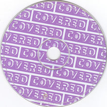 Carica l'immagine nel visualizzatore di Gallery, Various : Covered (CD, Comp)