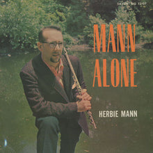 Carica l'immagine nel visualizzatore di Gallery, Herbie Mann : Mann Alone (LP, Album)