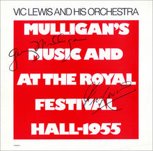 Carica l'immagine nel visualizzatore di Gallery, Vic Lewis And His Orchestra : Mulligan's Music And At The Royal Festival Hall - 1955 (LP, Comp)