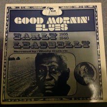 Carica l'immagine nel visualizzatore di Gallery, Leadbelly Narrated By: Woody Guthrie : Good Mornin' Blues (Early Leadbelly 1935-1940) (LP, Comp, RE)