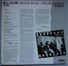 Carica l'immagine nel visualizzatore di Gallery, Niels Lan Doky, Bob Berg, Bo Stief, Terri Lyne Carrington : The Truth - Live At Montmartre (LP, Album)