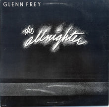 Carica l'immagine nel visualizzatore di Gallery, Glenn Frey : The Allnighter (LP, Album)