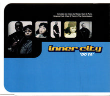 Carica l'immagine nel visualizzatore di Gallery, Inner City : Do Ya (CD, Maxi)