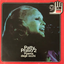 Carica l'immagine nel visualizzatore di Gallery, Patty Pravo : Patty Pravo 2 Poema Degli Occhi (LP, Album, RE)
