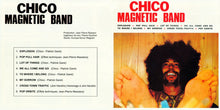 Carica l'immagine nel visualizzatore di Gallery, Chico Magnetic Band : Chico Magnetic Band (CD, Album, RE, RM)