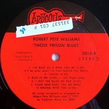 Carica l'immagine nel visualizzatore di Gallery, Robert Pete Williams : Those Prison Blues (LP, RE)