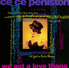 Carica l'immagine nel visualizzatore di Gallery, Ce Ce Peniston : We Got A Love Thang (CD, Maxi)
