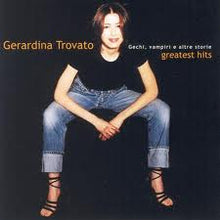 Carica l'immagine nel visualizzatore di Gallery, Gerardina Trovato : Gechi, Vampiri E Altre Storie (Greatest Hits) (CD, Comp)
