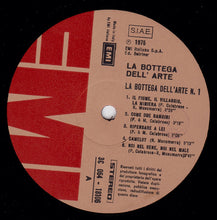 Carica l'immagine nel visualizzatore di Gallery, La Bottega Dell'Arte : La Bottega Dell'Arte N. 1 (LP, Album)