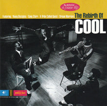 Carica l'immagine nel visualizzatore di Gallery, Various : The Rebirth Of Cool (CD, Comp)