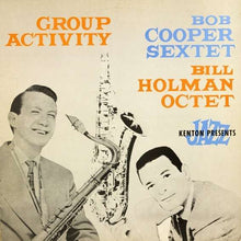 Carica l'immagine nel visualizzatore di Gallery, Bob Cooper Sextet* / Bill Holman Octet : Group Activity (LP, Comp)