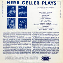 Carica l'immagine nel visualizzatore di Gallery, Herb Geller : Herb Geller Plays (LP, Album, Mono, RE)