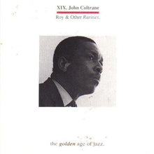 Carica l'immagine nel visualizzatore di Gallery, John Coltrane : Roy & Other Rarities (CD, Comp, Unofficial)