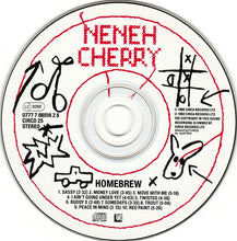 Carica l'immagine nel visualizzatore di Gallery, Neneh Cherry : Homebrew (CD, Album)