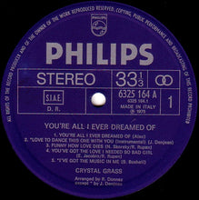 Carica l'immagine nel visualizzatore di Gallery, Crystal Grass : You're All I Ever Dreamed Of (LP, Album)