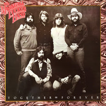 Carica l'immagine nel visualizzatore di Gallery, The Marshall Tucker Band : Together Forever (LP, Album, RE, Gat)