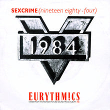 Carica l'immagine nel visualizzatore di Gallery, Eurythmics : Sexcrime (Nineteen Eighty Four) (7", Single)
