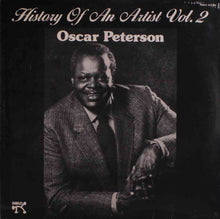 Carica l'immagine nel visualizzatore di Gallery, Oscar Peterson : History Of An Artist Vol. 2 (LP, Album, Comp)