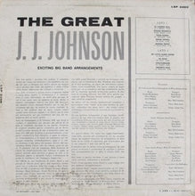 Carica l'immagine nel visualizzatore di Gallery, J.J. Johnson : The Great J.J. Johnson (LP, Album)