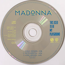 Carica l'immagine nel visualizzatore di Gallery, Madonna : This Used To Be My Playground (CD, Single)