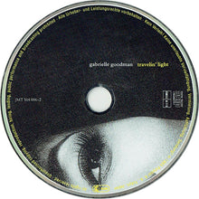 Carica l'immagine nel visualizzatore di Gallery, Gabrielle Goodman : Travelin' Light (CD, Album)