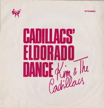 Carica l'immagine nel visualizzatore di Gallery, Kim & The Cadillacs : Cadillacs' Eldorado Dance (LP, Album)