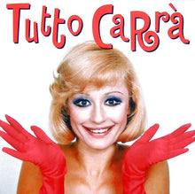 Carica l'immagine nel visualizzatore di Gallery, Raffaella Carrà : Tutto Carrà (2xCD, Comp)