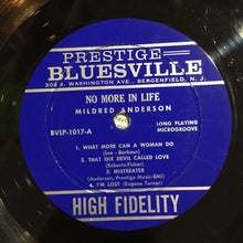 Carica l'immagine nel visualizzatore di Gallery, Mildred Anderson : No More In Life (LP, Album, Mono)