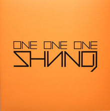 Carica l'immagine nel visualizzatore di Gallery, Shining (2) : One One One (LP, Album, Ltd, Ora)