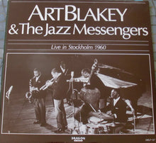 Carica l'immagine nel visualizzatore di Gallery, Art Blakey & The Jazz Messengers : Live In Stockholm 1960 (LP, Album)