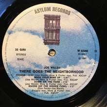 Carica l'immagine nel visualizzatore di Gallery, Joe Walsh : There Goes The Neighborhood (LP, Album)