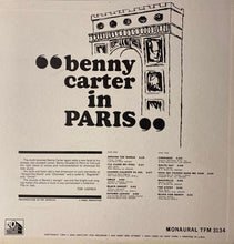 Carica l'immagine nel visualizzatore di Gallery, Benny Carter : Benny Carter In Paris (LP, Album, Mono)