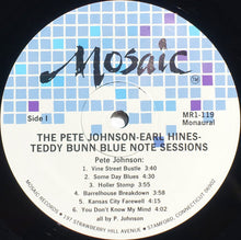 Carica l'immagine nel visualizzatore di Gallery, Pete Johnson / Earl Hines / Teddy Bunn : The Pete Johnson / Earl Hines / Teddy Bunn Blue Note Sessions (LP, Album, Comp, Mono, Ltd, Gat)