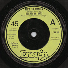 Carica l'immagine nel visualizzatore di Gallery, The Boomtown Rats : She's So Modern (7", Single)