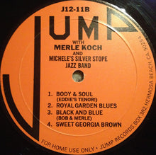 Carica l'immagine nel visualizzatore di Gallery, Merle Koch And Michele's Silver Stope Jazz Band : Merle Koch And Michele's Silver Stope Jazz Band (LP)