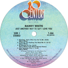 Carica l'immagine nel visualizzatore di Gallery, Barry White : Just Another Way To Say I Love You (LP, Album, Pit)