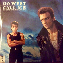 Carica l'immagine nel visualizzatore di Gallery, Go West : Call Me (The Indiscriminate Mix) (12", Promo)
