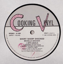 Carica l'immagine nel visualizzatore di Gallery, Michelle Shocked : Short Sharp Shocked (LP, Album)