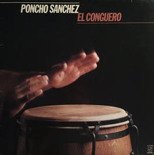 Carica l'immagine nel visualizzatore di Gallery, Poncho Sanchez : El Conguero (LP, Album)