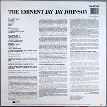 Carica l'immagine nel visualizzatore di Gallery, Jay Jay Johnson* : The Eminent Jay Jay Johnson Volume 1 (LP, Comp, RE)