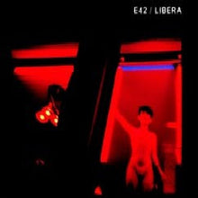 Carica l'immagine nel visualizzatore di Gallery, E42 : Libera (CD, Album)