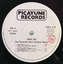 Carica l'immagine nel visualizzatore di Gallery, The Picayune New Orleans Music : Sing On (LP, Album)