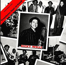 Carica l'immagine nel visualizzatore di Gallery, Dickie Wells : Trombone Four-In-Hand (LP, RE)