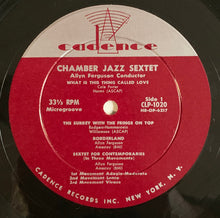 Carica l'immagine nel visualizzatore di Gallery, Chamber Jazz Sextet : The Chamber Jazz Sextet (LP)